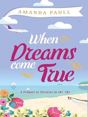 cover image of When Dreams Come True